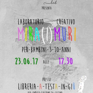 Facciamo arte: laboratorio creativo Mira(I)muri